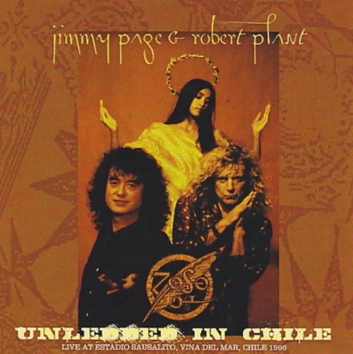 Jimmy Page Robert Plant : Unledded in Chile